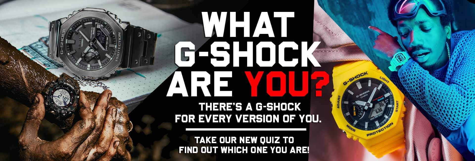 G-SHOCK QUIZ | WHAT G-SHOCK ARE YOU?